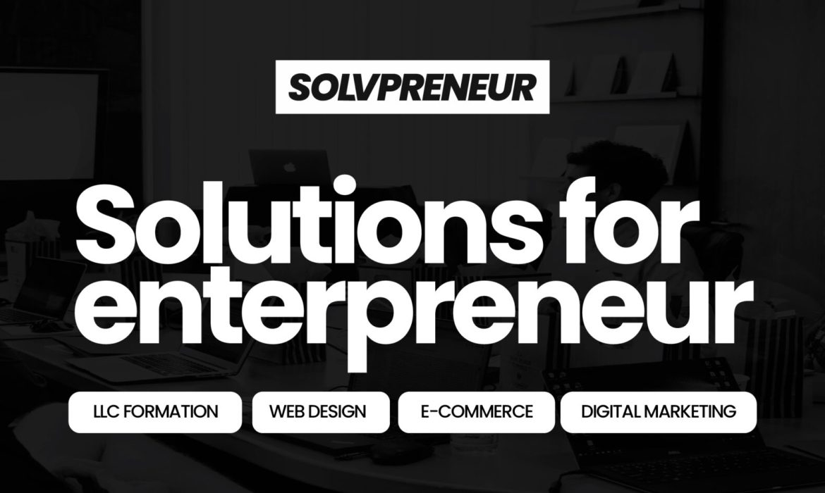 Solvpreneur Comprehensive Business Solutions in the UAE